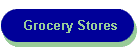 Grocery Stores