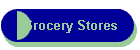 Grocery Stores