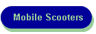 Mobile Scooters