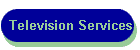 Television Services
